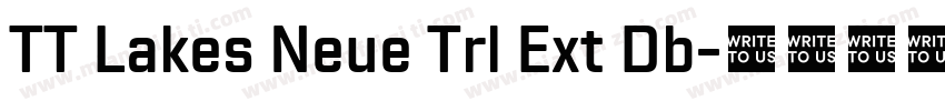 TT Lakes Neue Trl Ext Db字体转换